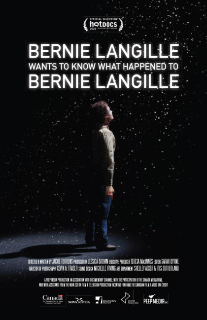 Poster for BERNIE LANGILLE WANTS TO KNOW WHAT HAPPENED TO BERNIE LANGILLE
