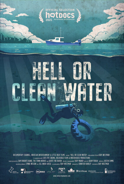 Poster for HELL OR CLEAN WATER
